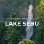 Lake Sebu- South Cotabato